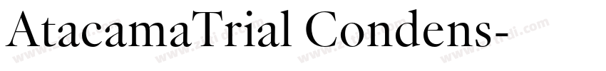 AtacamaTrial Condens字体转换 AtacamaTrial Condens字体转换